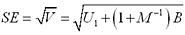 SE equals square root of V and equals square root of U 1 plus B times 1 plus uppercase M to the -1 power