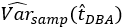 the sampling variance hat of, t hat sub D B A