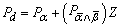 P subscript d equals P subscript alpha plus left parenthesis P subscript not alpha and not beta right parenthesis Z