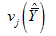 v subscript j open paren cap y hat bar close paren