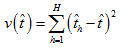 v open paren t hat close paren equals summation from h equals one to cap h open paren t hat subscript h minus t hat close paren squared