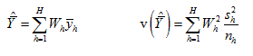 (First equation) Cap y hat bar equals summation from h equals one to cap h open paren cap w subscript h times y bar subscript h close paren   (Second equation) v open paren cap y hat bar close paren equals summation from h equals one to cap H open paren cap W subscript h squared times open paren s subscript h squared close paren divided by n subscript h close paren  