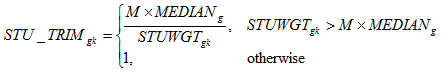 STU underscore TRIM subscript g k equals cap m times MEDIAN subscript g divided by STUWGT subscript g k if STUWGT subscript g k is greater than cap m times MEDIAN subscript g or equals one if otherwise